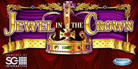 Jewel in the Crown ᐅ Free Barcrest Slots Online.